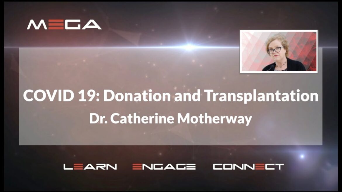New Covid 19: Donation And Transplanation Catherine Motherway